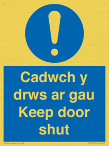 Cadwch y drws ar gau Keep door shut